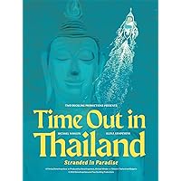 Time Out in Thailand