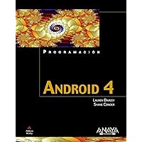 Android 4 (Spanish Edition) Android 4 (Spanish Edition) Paperback