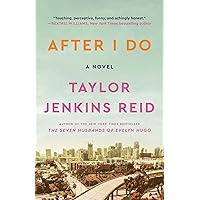 After I Do: A Novel After I Do: A Novel Paperback Audible Audiobook Kindle Library Binding Audio CD