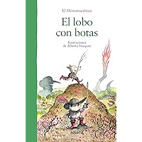 El lobo con botas (Spanish Edition) El lobo con botas (Spanish Edition) Kindle Board book