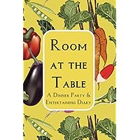 Room at the Table A Dinner Party & Entertaining Diary Room at the Table A Dinner Party & Entertaining Diary Paperback