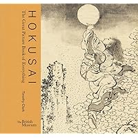 Hokusai: The Great Picture Book of Everything Hokusai: The Great Picture Book of Everything Hardcover