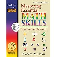 Mastering Essential Math Skills: 20 Minutes a Day to Success, Book 1: Grades 4-5 Mastering Essential Math Skills: 20 Minutes a Day to Success, Book 1: Grades 4-5 Paperback Kindle