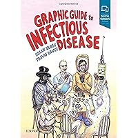 Graphic Guide to Infectious Disease Graphic Guide to Infectious Disease Paperback Kindle