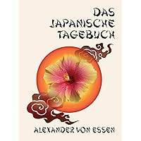 Das japanische Tagebuch (German Edition) Das japanische Tagebuch (German Edition) Kindle Paperback