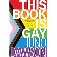 This Book Is Gay This Book Is Gay Paperback Kindle Audible Audiobook Hardcover Spiral-bound Audio CD