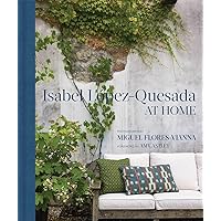 At Home: Isabel López-Quesada At Home: Isabel López-Quesada Hardcover