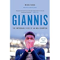 Giannis: The Improbable Rise of an NBA MVP Giannis: The Improbable Rise of an NBA MVP Paperback Audible Audiobook Kindle Hardcover Audio CD