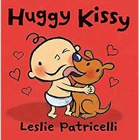 Huggy Kissy (Leslie Patricelli board books) Huggy Kissy (Leslie Patricelli board books) Board book Kindle