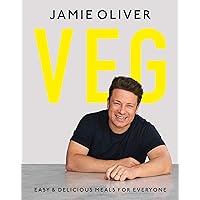 Veg: Easy & Delicious Meals for Everyone Veg: Easy & Delicious Meals for Everyone Hardcover