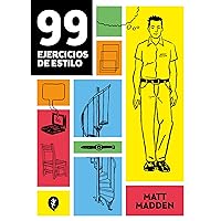 99 ejercicios de estilo (Spanish Edition) 99 ejercicios de estilo (Spanish Edition) Kindle Paperback