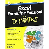 Excel. Formule e funzioni For Dummies