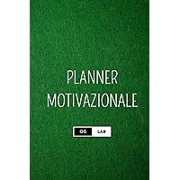 Planner per Potenziamento e la crescita Personale ideale per tutto l'anno (Italian Edition)