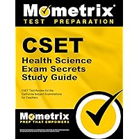 CSET Health Science Exam Secrets Study Guide: CSET Test Review for the California Subject Examinations for Teachers CSET Health Science Exam Secrets Study Guide: CSET Test Review for the California Subject Examinations for Teachers Paperback Kindle