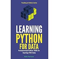Learning Python for Data: Fundmental Python Skills for Starting with Data Learning Python for Data: Fundmental Python Skills for Starting with Data Paperback Kindle Audible Audiobook