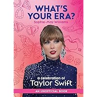 What’s Your Era?: The ultimate gift book for any Taylor Swift fan in anticipation of the sold out 2024 Eras Tour and her new album, The Tortured Poet’s Department What’s Your Era?: The ultimate gift book for any Taylor Swift fan in anticipation of the sold out 2024 Eras Tour and her new album, The Tortured Poet’s Department Hardcover Kindle