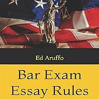 Bar Exam Essay Rules: Your Guide to Passing the Bar Exam Bar Exam Essay Rules: Your Guide to Passing the Bar Exam Audible Audiobook Paperback