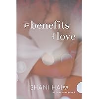 The Benefits of Love (As I Am Book 2) The Benefits of Love (As I Am Book 2) Kindle