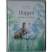 Hoppel Der Osterhase Gr Hop Eas Sur (German Edition) Hoppel Der Osterhase Gr Hop Eas Sur (German Edition) Hardcover Board book