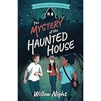 The Mystery of the Haunted House (Sycamore Street Mysteries) The Mystery of the Haunted House (Sycamore Street Mysteries) Paperback Kindle Audible Audiobook