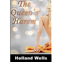 The Queen's Harem: An Interracial Lesbian Lust Story The Queen's Harem: An Interracial Lesbian Lust Story Kindle