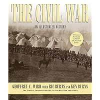 The Civil War: An Illustrated History The Civil War: An Illustrated History Hardcover Kindle Edition with Audio/Video Audio CD Paperback