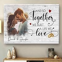 Personalized And So Together We Built A Life We Love SS5 Canvas Wall Art For Home Décor, Full Gallery Wrapped And Framed, Canvas For Bedroom Living Room And Walls Office Décor