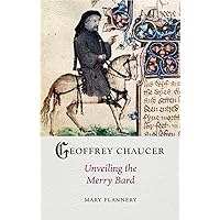 Geoffrey Chaucer: Unveiling the Merry Bard (Medieval Lives) Geoffrey Chaucer: Unveiling the Merry Bard (Medieval Lives) Hardcover Kindle