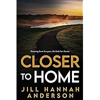 Closer to Home Closer to Home Paperback Kindle