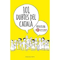 101 dubtes del català resolts per l'Optimot (Catalan Edition)