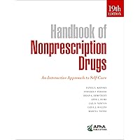 Handbook of Nonprescription Drugs: An Interactive Approach to Self-Care