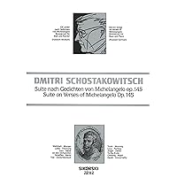 Shostakovich: Suite on Verses of Michelangelo Buonarroti, Op. 145