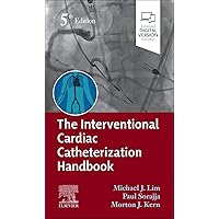 The Interventional Cardiac Catheterization Handbook The Interventional Cardiac Catheterization Handbook Paperback Kindle