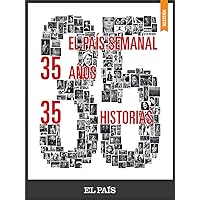 35 años, 35 historias (Spanish Edition)