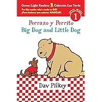 Perrazo y Perrito/Big Dog and Little Dog bilingual (reader) (Green Light Readers Level 1) (Spanish and English Edition) Perrazo y Perrito/Big Dog and Little Dog bilingual (reader) (Green Light Readers Level 1) (Spanish and English Edition) Paperback Hardcover