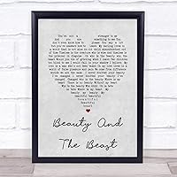 Beauty and The Beast Grey Heart Song Lyric Quote Print