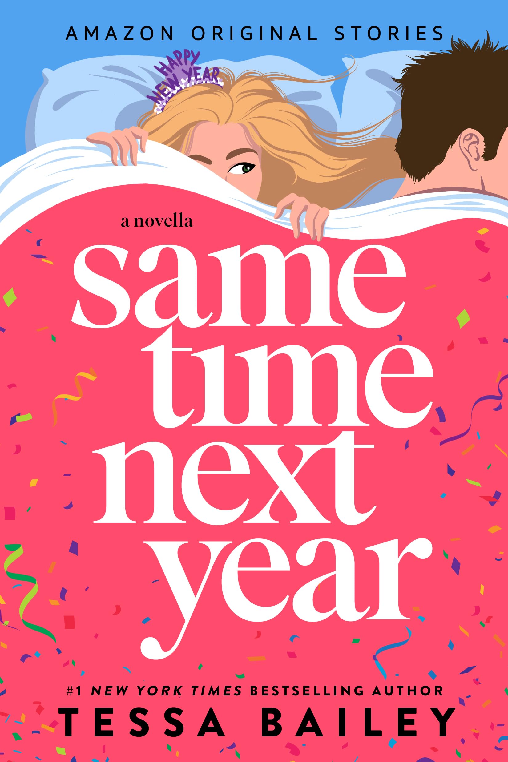 Same Time Next Year: A Novella