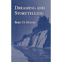 Dreaming and Storytelling Dreaming and Storytelling Hardcover Paperback