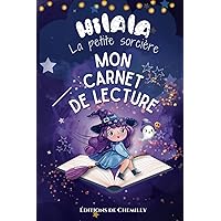 Carnet de lecture pour enfants - Hilala: Cahier de lecture (French Edition) Carnet de lecture pour enfants - Hilala: Cahier de lecture (French Edition) Paperback