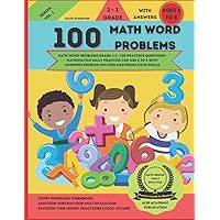 Math Word Problems Grade 2-3 - 100 Practice Questions- Mathematics Daily Practice for age 6 to 8 with answers| Problem solving mastering math skills: ... division time money fractions logic volume Math Word Problems Grade 2-3 - 100 Practice Questions- Mathematics Daily Practice for age 6 to 8 with answers| Problem solving mastering math skills: ... division time money fractions logic volume Paperback Kindle