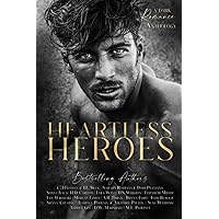 Heartless Heroes: A Dark Romance Anthology
