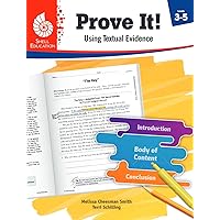 Prove It! Using Textual Evidence, Levels 3-5 (Classroom Resources)