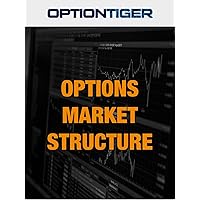 Options Market Structure
