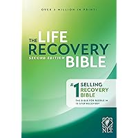 NLT Life Recovery Bible (Softcover): 2nd Edition: Addiction Bible Tied to 12 Steps of Recovery for Help with Drugs, Alcohol, Personal Struggles – With Meeting Guide NLT Life Recovery Bible (Softcover): 2nd Edition: Addiction Bible Tied to 12 Steps of Recovery for Help with Drugs, Alcohol, Personal Struggles – With Meeting Guide Paperback