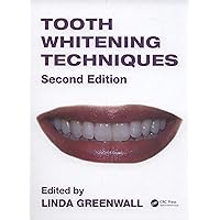 Tooth Whitening Techniques Tooth Whitening Techniques Hardcover Kindle