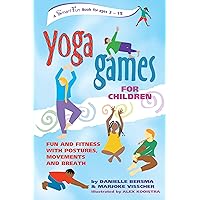 Yoga Games for Children: Fun and Fitness with Postures, Movements and Breath (SmartFun Activity Books) Yoga Games for Children: Fun and Fitness with Postures, Movements and Breath (SmartFun Activity Books) Paperback Kindle Hardcover Spiral-bound