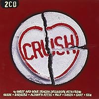 Crush - 40 Sweet And Sour Tracks Crush - 40 Sweet And Sour Tracks Audio CD