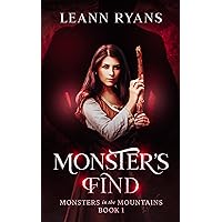 Monster's Find: A Monster Omegaverse Romance (Monsters in the Mountains Book 1) Monster's Find: A Monster Omegaverse Romance (Monsters in the Mountains Book 1) Kindle Paperback
