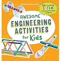 Awesome Engineering Activities for Kids: 50+ Exciting STEAM Projects to Design and Build (Awesome STEAM Activities for Kids) Awesome Engineering Activities for Kids: 50+ Exciting STEAM Projects to Design and Build (Awesome STEAM Activities for Kids) Paperback Kindle Spiral-bound