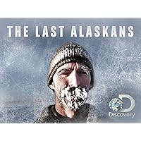 The Last Alaskans Season 2